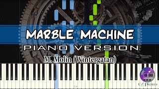 Marble Machine Piano Version - M. Molin(Wintergatan)