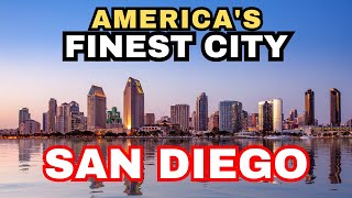 San Diego: America's Finest City - Exploring Stunning Landscapes \u0026 Rich History