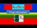 KEFLEX  - antibiotic - Generic Name , Brand Names, How to use, Precautions, Side Effects