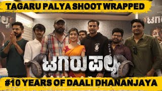 Tagaru Palya - Shoot Wrapped | NagaBhushana | AmruthaPrem | UmeshKrupa | Dhananjaya | Daali Pictures