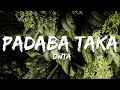 dwta - Padaba Taka (Lyrics)