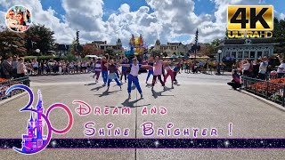Parade des 30 ans "Rêvons...et le monde s'illumine" (Dream And Shine Brighter) - Disneyland Paris 4K