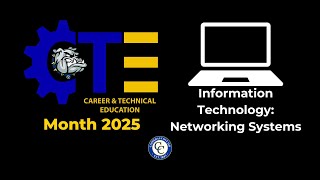 CTE Spotlight: Networking Systems