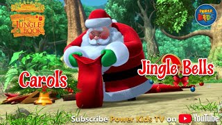 Jungle Book Singing Christmas Songs | Jingle Bells | Animated Christmas Carol | Power Kids