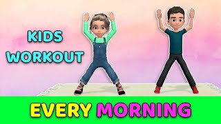 DO THIS EVERY MORNING - SIMPLE WORKOUT FOR KIDS