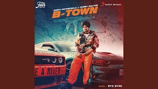B-town - Sidhu Moose Wala  | Byg Byrd | Sunny Malton | Punjabi Song
