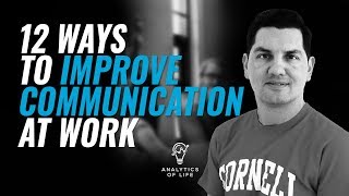 12 Ways to Improve Communication at Work | Effective Communication | Analytics of Life