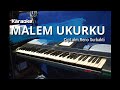 MALEM UKURKU | Karaoke lagu karo