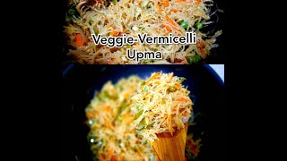 Veggie Vermicelli Noodles/Upma || ସିମେଇ ଉପମା || Easy \u0026 Healthy Breakfast Recipe