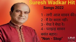 Suresh Wadkar Hit Songs // Non - Stop // 2022 // Har-Pal Sangeet 🌟