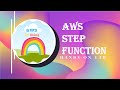 AWS Step Function | AWS Lab | AWS Hands On | AWS By Doing