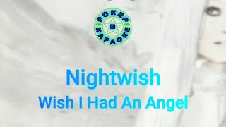 Nightwish - Wish I Had An Angel ( Lyrics + Перевод )