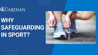 Why safeguarding in Sport