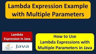 Lambda Expression Example with Multiple Parameters | Lambda expression in Java