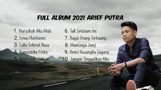 Album 2021 full arief Stream Arief