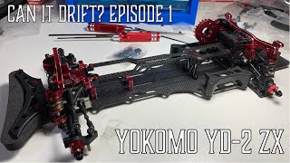 EPISODE 1 CAN IT DRIFT? | YOKOMO YD-2 ZX | UNBOXING | BUILD | REVIEW | TEST | CONCLUSION |