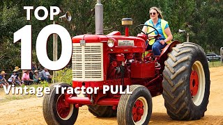 Top 10 Vintage Tractor Pull - Korumburra