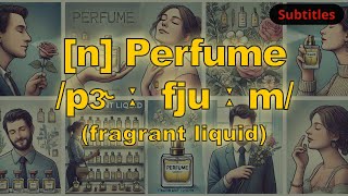 [n] Perfume meaning (fragrant liquid) with 5 examples