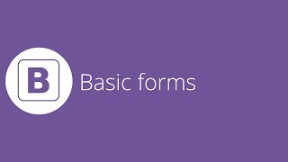Bootstrap tutorial 12 - Basic forms
