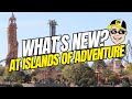 Updates! What's Happening at Islands of Adventure