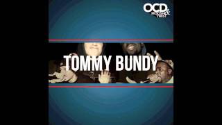 Moosh \u0026 Twist - Tommy Bundy