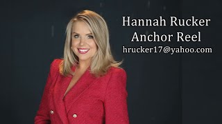 Hannah Rucker Anchor Reel 2024