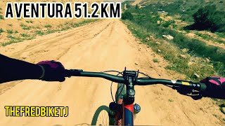 Recorrimos 51.2 KM ||Trepamos la Rumorosita || Conocimos el Singletrack Cañón Casian ||