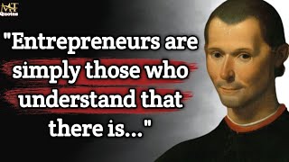 Niccolo Machiavelli; Discover 25 Life-Changing Quotes by Niccolo Machiavelli