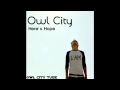 Owl City - Here's Hope