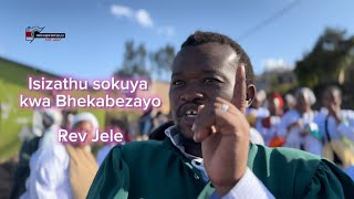 Isizathu sokuya kwa Bhekabezayo ~ Rev Jele | Shembe uNyazi Lwezulu