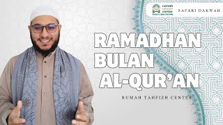 RAMADHAN BULANNYA AL-QURAN- SYEKH MUHAMMAD AL FULI - RUMAH TAHFIZH CENTER