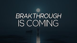A Miracle from God Is Coming Your Way | God Is Changing Everything