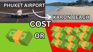 How to Get From Phuket Airport to Karon Beach - Budget or Expensive | Travel vlog Thailand