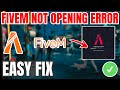 How to Fix FiveM Not Opening (EASY GUIDE) 2026