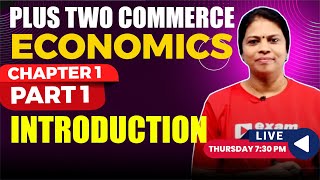 Plus Two Commerce | Economics | Chapter 1 Part 1 | Introduction | Exam Winner