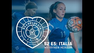 Rakkaudesta lajiin S2E5: Italia | Helmarit huippusarjassa