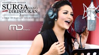 Krisdayanti Dalam Kenangan Music OST Surga Yang Tak Dirindukan 2