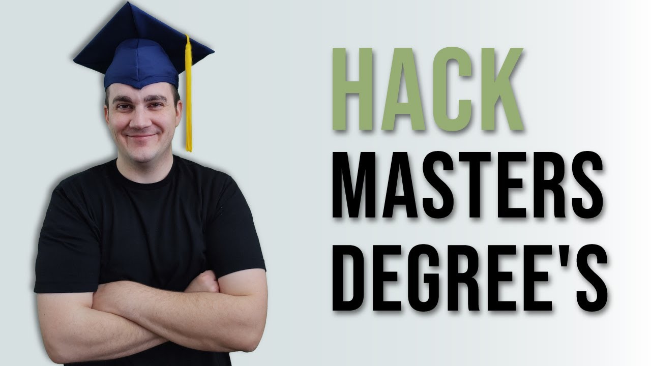 Degree Hacking Masters Degree's... How Fast Can It Be Done?! - YouTube