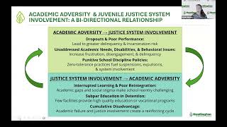 Academic Adversity & Justice System Involvement: A Reciprocal Relationship