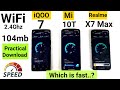 Realme X7 Max vs iQOO 7 vs Mi 10T WiFi Speedtest & Download Comparison Which is fast🤔🤷‍♂️🔥