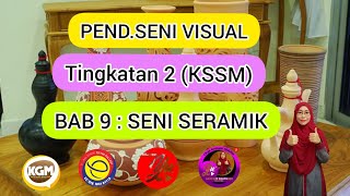 PSV TING.2. Tajuk 9: Seni Seramik