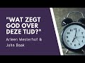 Wat zegt God in deze tijd? | Dr. Arleen Westerhof en Dr. John Baak | There is More! Media