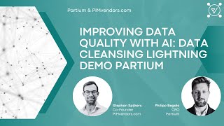 Improving Data Quality with AI: Data Cleansing Lightning Demo Partium