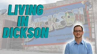 Moving to Dickson TN?