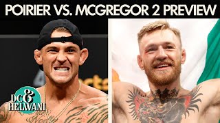 DC & Helwani preview Dustin Poirier vs. Conor McGregor 2 | UFC 257 | ESPN MMA