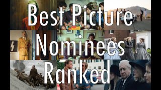 Best Picture Nominees Ranked