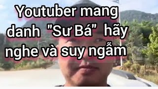 Những youtuber này có phải vì yêu kính thầy Thích Minh Tuệ hay yêu t.iền youtube ?