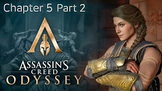 Assassin's Creed Odyssey Chapter 5 Main Storyline Quests: [Part~2]