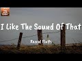 I Like The Sound Of That - Rascal Flatts (Lyrics)