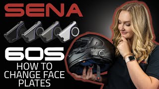 SENA 60S | How To Change Face Plates